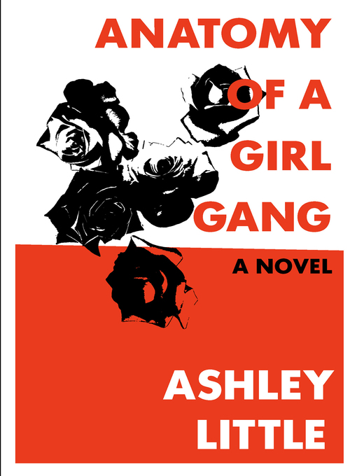 Cover image for Anatomy of a Girl Gang